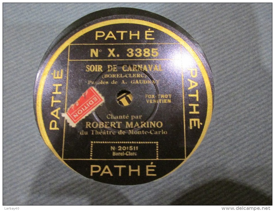 78 Tours SOIR DE CARNAVAL / LES LARMES DE PIERROT  - Robert Marino - 78 Rpm - Gramophone Records