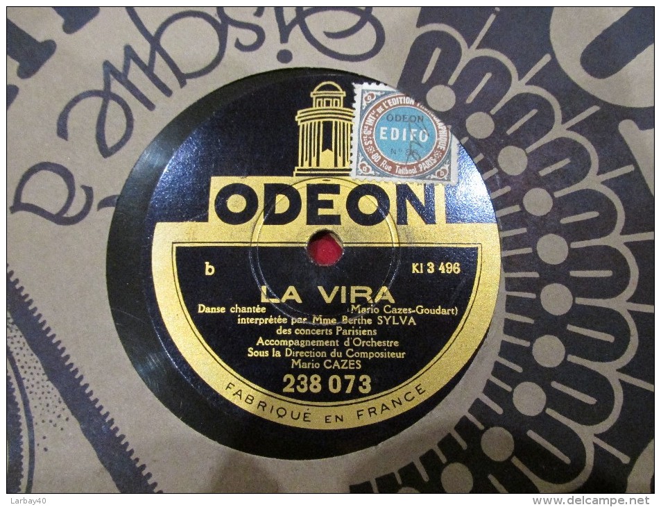 78 Tours Berthe SYLVA Folie - La Vira ODEON 238 073 - 78 Rpm - Gramophone Records