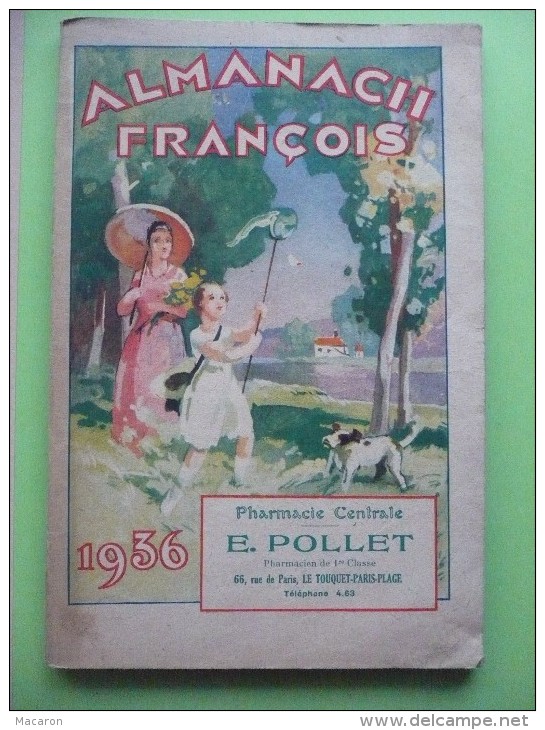 ALMANACH FRANCOIS 1936 Pharmacie Pollet Le Touquet. COMPLET 160 Pages. MEDICAMENT  MEDECINE TRES BON ETAT - Tamaño Pequeño : 1921-40