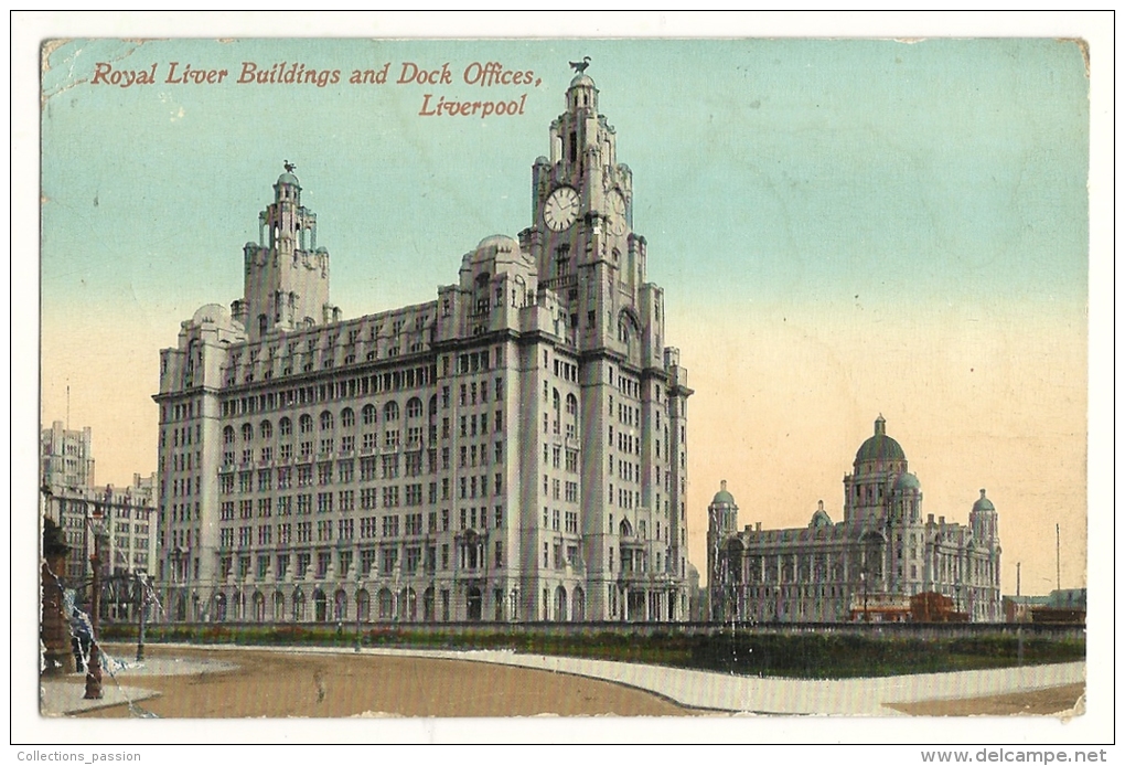 Cp, Angleterre, Liverpool, Royal Liver Buildings And Dock Offices, Voyagée 1913 - Liverpool