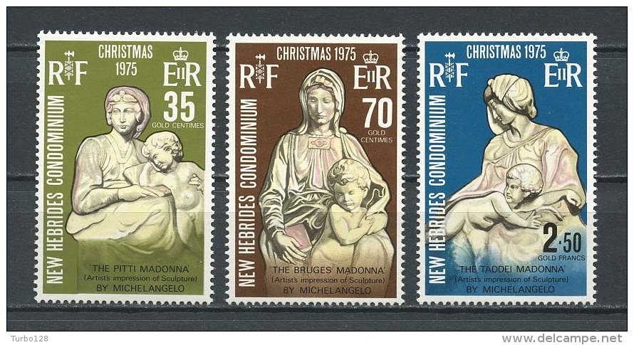 HEBRIDES 1975 N° 421/423 ** Neufs = MNH  Superbes Cote 5 € Noël Christmas Sculptures Michel Ange Madone Pitti Bruges - Nuovi