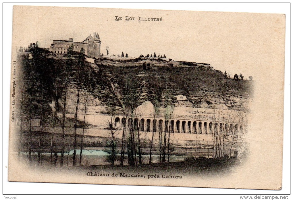 CP, 46, Château De MERCUES, Près CAHORS, Voyagé En 1906 - Cahors