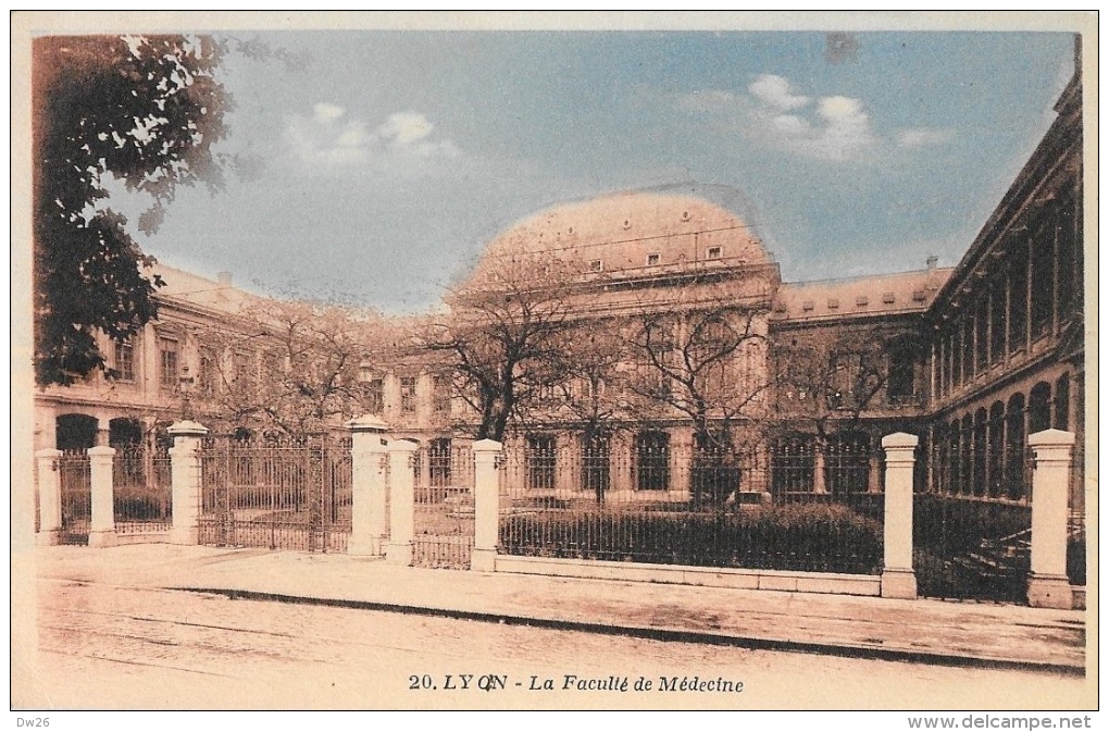 Lyon - La Faculté De Médecine - Edition G. Artaud - Lyon 3