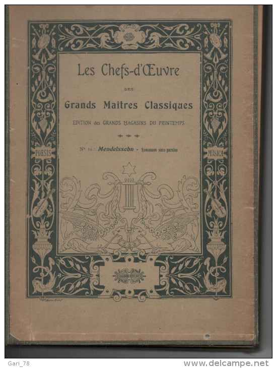 MENDELSSOHN Romances Sans Paroles N° 10 - Les Chefs D'oeuvre Des Grands Maîtres Classiques - Musique