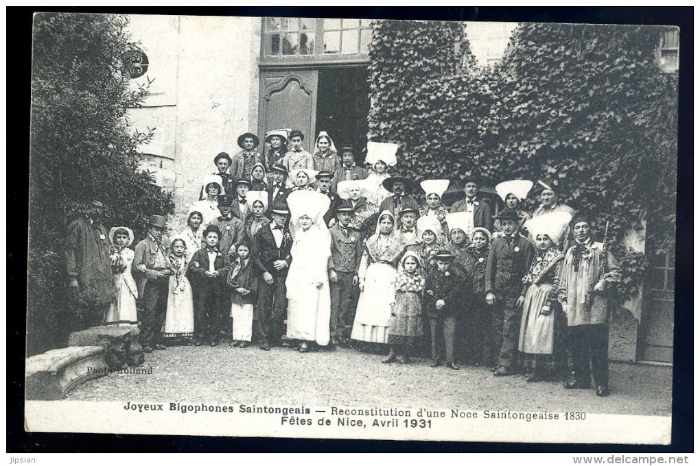 Cpa Du 06  Nice Avril 1931 Reconstitution Noce Saintongeaise -- Joyeux Bigophones Saintongeais    HIV6 - Mercati, Feste