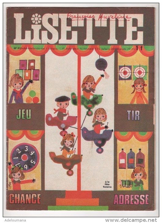 Revue LISETTE  N°37  - A La Fête Foraine   -  35 PAGES  PARFAIT ETAT - Lisette