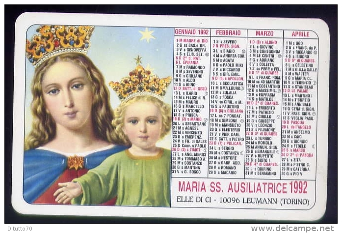 Calendarietto - Maria Ss.ausiliatrice - Elle Di Ci - Leumann - Torino - Anno 1992 - Formato Piccolo : 1991-00