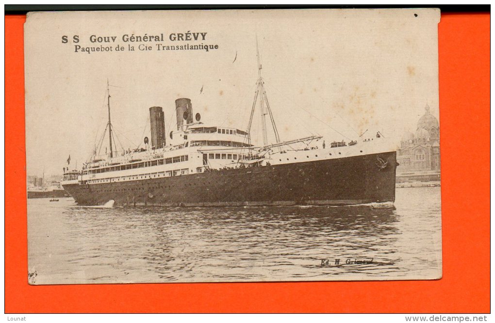 PAQUEBOT - SS Gouy Général Grévy - Paquebot De La Cie Transatlantique - Steamers