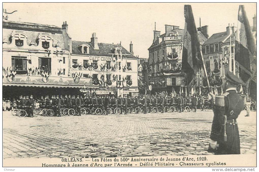 ORLEANS LES FETES DU 500E ANNIVERSAIRE DE JEANNE D'ARC DEFILE MILITAIRE CHASSEURS  CYCLISTES - Orleans