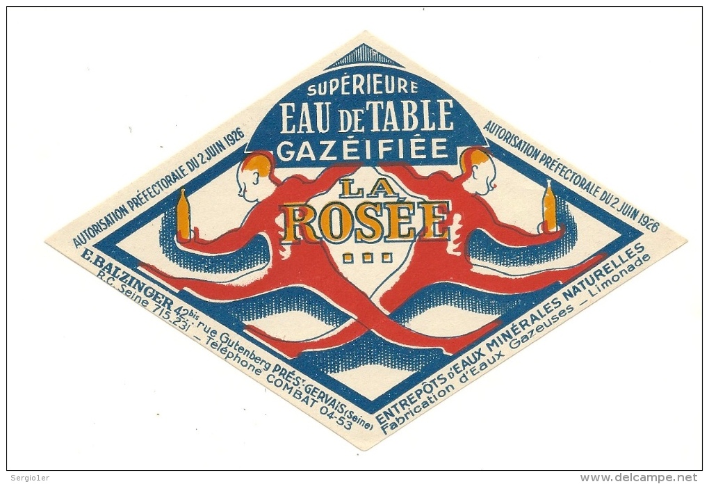 Ancienne étiquette La Rosée Eau De Table Gazéifiée E Balzinger Pré St Gervais 1926 Fabrication Eau Gazeuse Et  Limonade - Autres & Non Classés