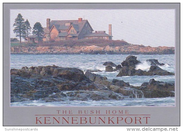 The Bush Home Kennebunkport Maine - Kennebunkport