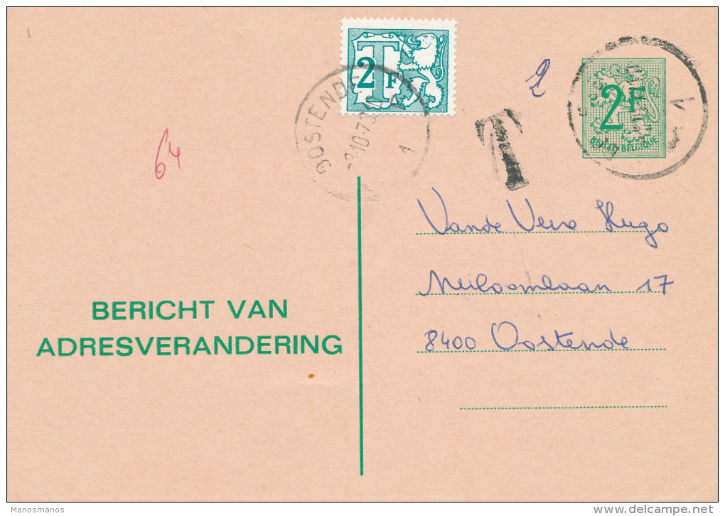 002/23 -  Entier Postal Changement D´ Adresse Lion Héraldique Taxé 2 F Timbre-Taxe OOSTENDE 1973 - Adreswijziging