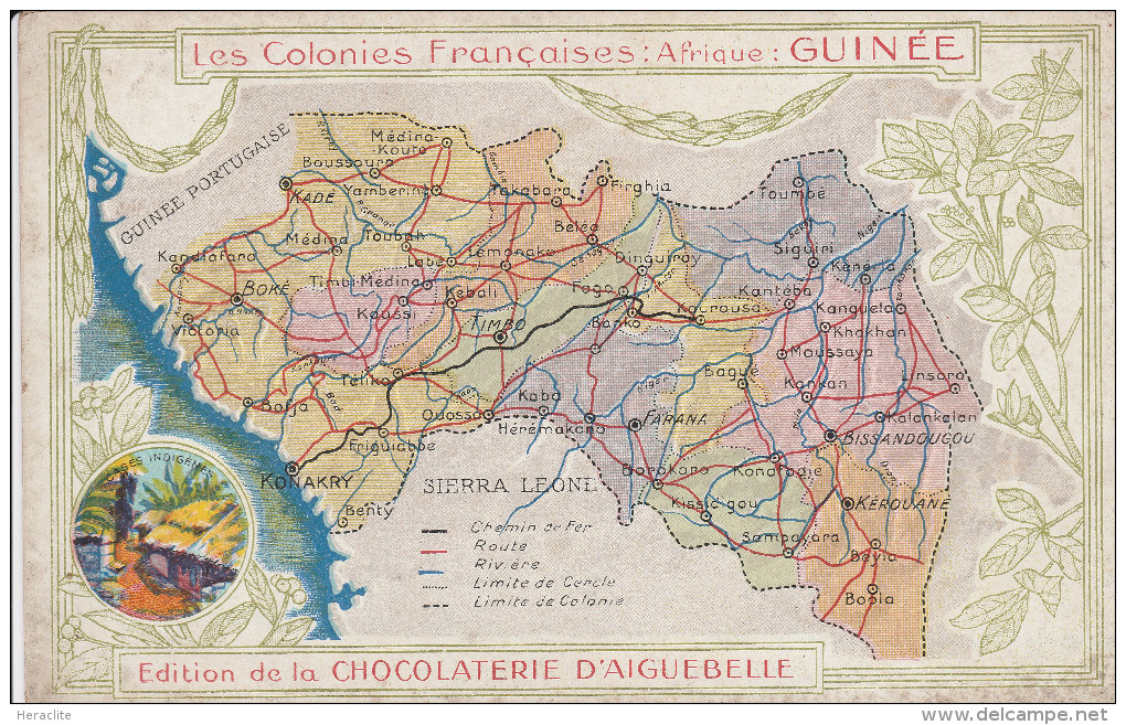 Les Colonies Françaises : Afrique : GUINEE - Edition De La Chocolaterie D´AIGUEBELLE - Guinée