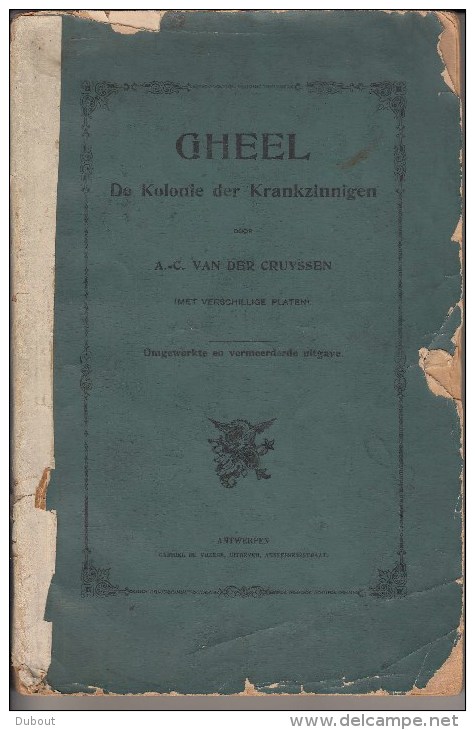 GEEL/GHEEL -uniek Exemplaar !! Voorbereiding 2de Druk?-Van Der Cruyssen-jaartal? - Antiquariat