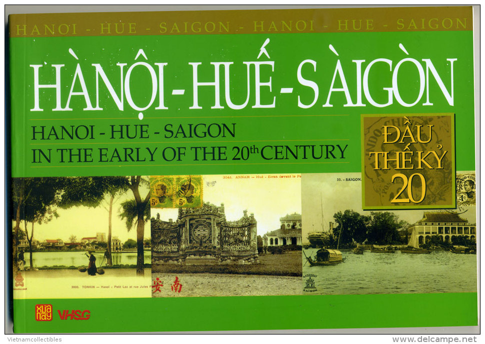 A New Book Of Vietnam Vietnam Regarding Indochine Indochina Vintage Photo Of Hue Ha Noi & Saigon - Brand New - Azië