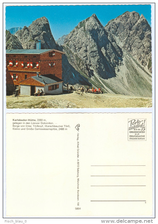 AK Tirol Osttirol Karlsbader Hütte Lienzer Dolomiten Törlkopf Kleine Große Gamswiesenspitze Österreich Schutzhütte - Lienz