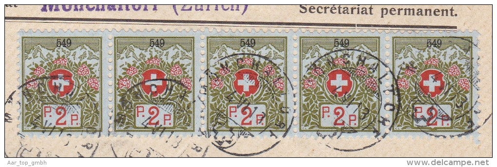 Heimat CH ZH MÖNCHALTDORF 1917-06-04 Seltener 5er-Streifen Portofreiheit Kl#549 - Vrijstelling Van Portkosten