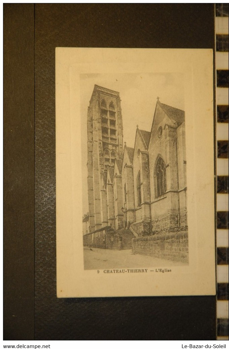 CP, 02, Chateau Thierry L'Eglise N°9 Edition J Bourgogne Carte A Bordure Gauffrée - Chateau Thierry