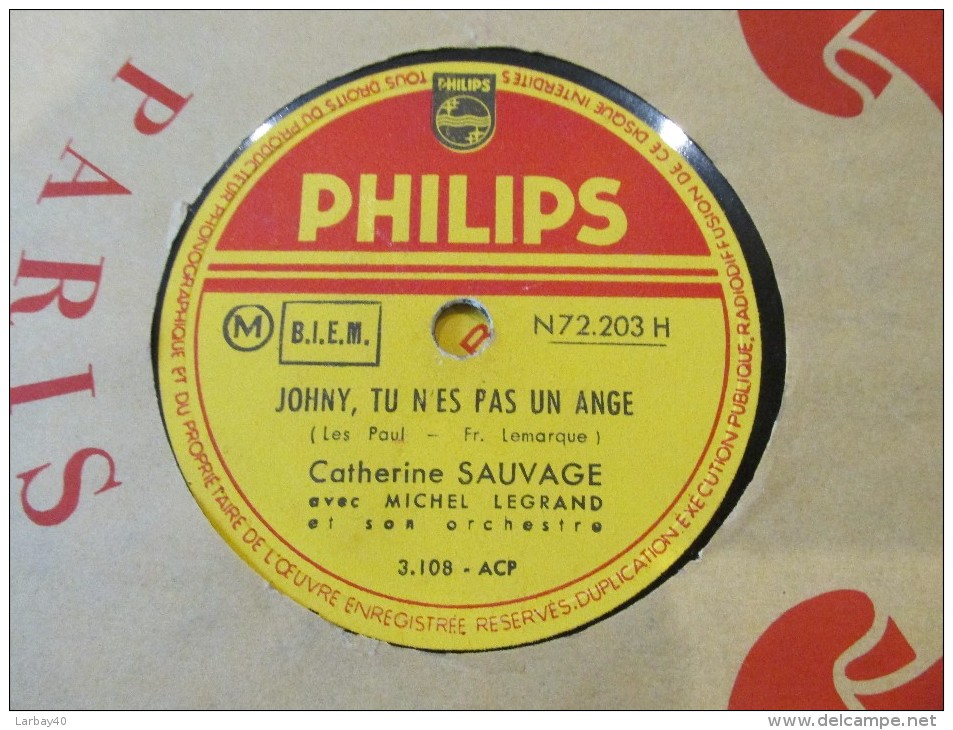 78 Tours Catherine Sauvage Johny  Tu N Es Pas Un Ange - L Homme - Philips N72203h - 78 T - Disques Pour Gramophone