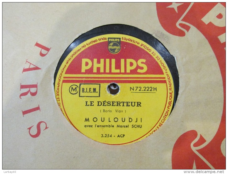 78 Tours Mouloudji Le Deserteur - -l Argent - Philips N72222h - 78 T - Disques Pour Gramophone