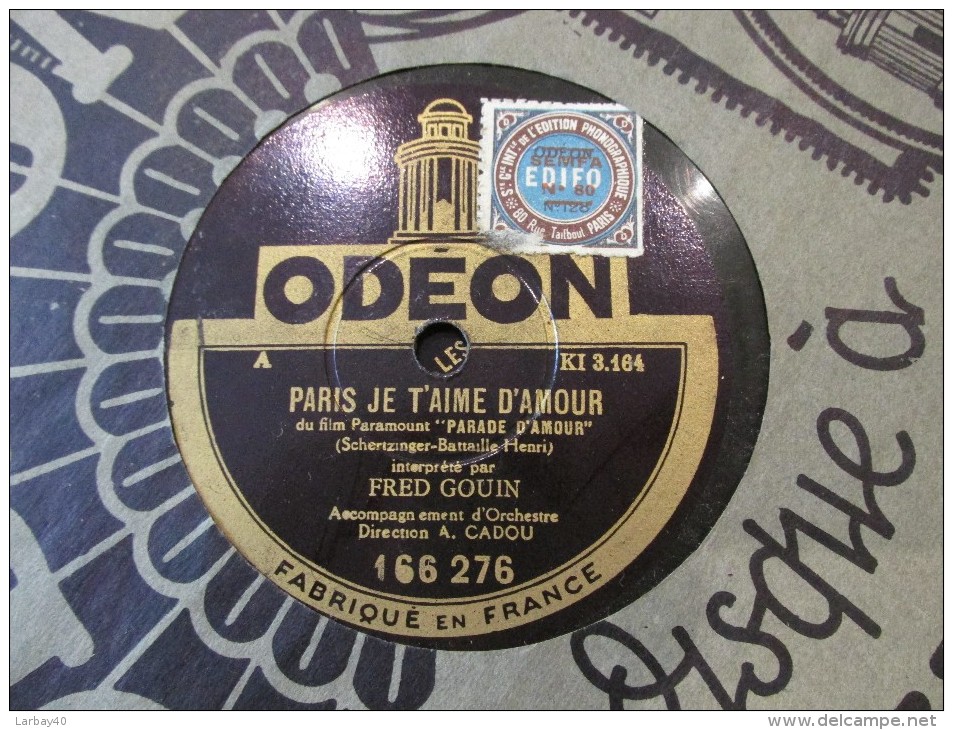 78 Tours Paris  Je T Aime D Amour  - Marche Des Grenadiers - Fred Gouin - Odeon 166276 - 78 T - Disques Pour Gramophone