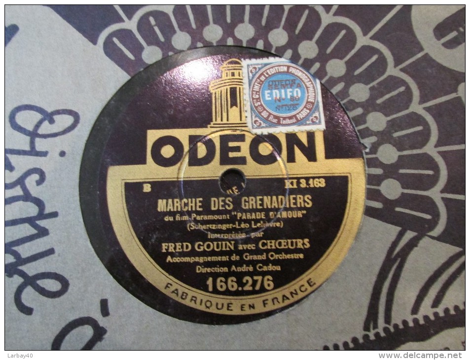 78 Tours Paris  Je T Aime D Amour  - Marche Des Grenadiers - Fred Gouin - Odeon 166276 - 78 T - Disques Pour Gramophone