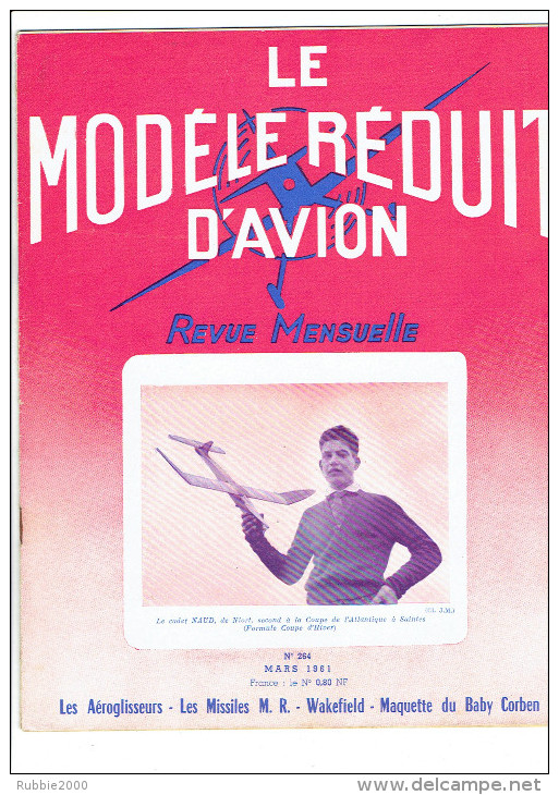 LE MODELE REDUIT D AVION 1961 AEROGLISSEUR CORBEN BABY ACE MISSILE WAKEFIELD BD 59 - Frankreich