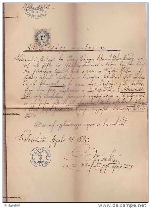 HONGRIE  BEAU DOCUMENT AVEC TIMBRES FISCAUX ET CACHET DE CIRE  1883  3 PAGES DE TEXTE - Cartas & Documentos