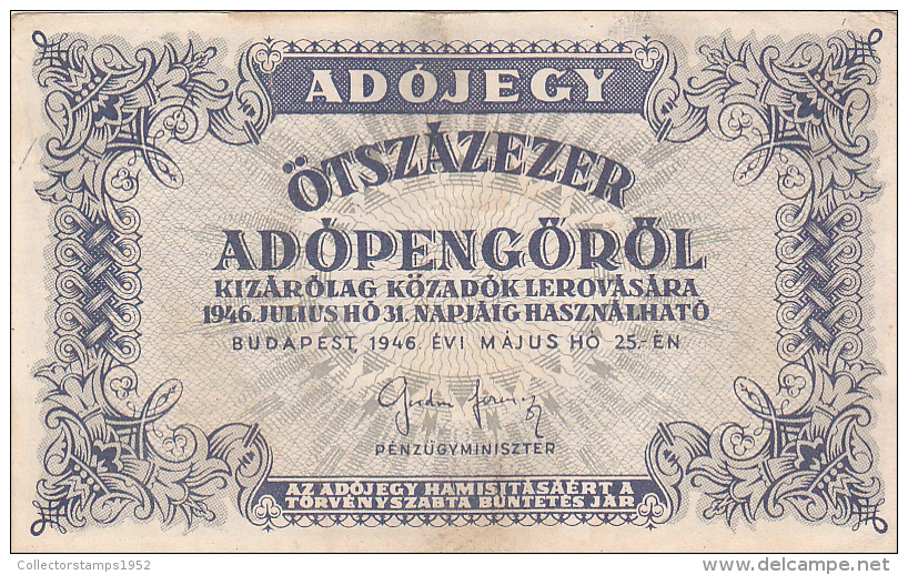 2058A,  BANKNOTE, OTSZAZEZER ADOPENGOROL, 1946, HUNGARY. - Hungary