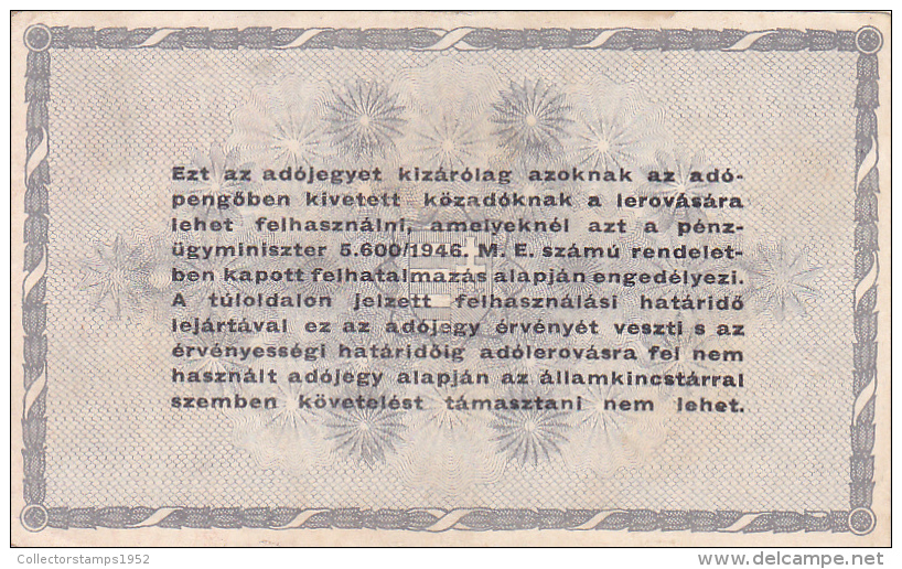 2058A,  BANKNOTE, OTSZAZEZER ADOPENGOROL, 1946, HUNGARY. - Ungheria