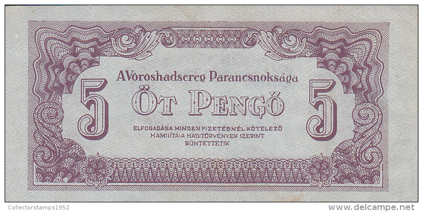 2058A,  BANKNOTE, RED ARMY,  5, OT PENGO, 1944, HUNGARY. - Hongrie