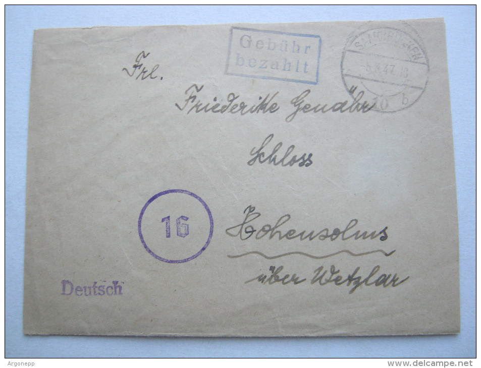 SAARBRÜCKEN , 1947    , GEBÜHR BEZAHLT  , Beleg , 3 Seitig Geöffnet - Cartas & Documentos