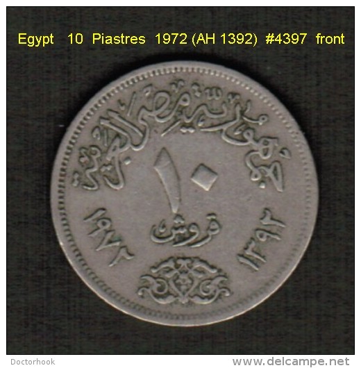 EGYPT   10  PIASTRES  1972 (AH 1392)  (KM # 430) - Egypt