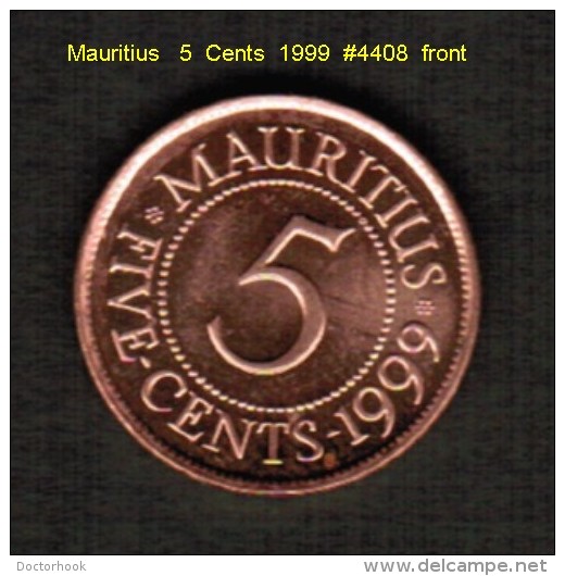 MAURITIUS   5  CENTS   1999  (KM # 52) - Mauritius