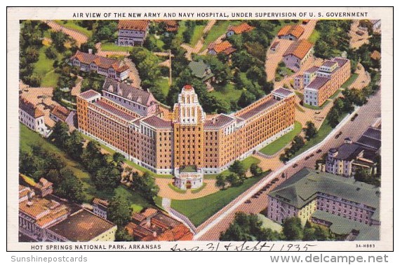 Air View Of The New Army And Navy Hospital Under Supervision Of U S Government Hot Springs National Park Arkansas - Hot Springs