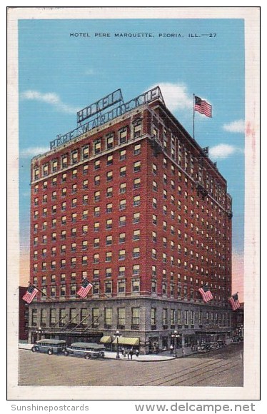 Hotel Pere Marquette Peoria Illinois 1943 - Peoria