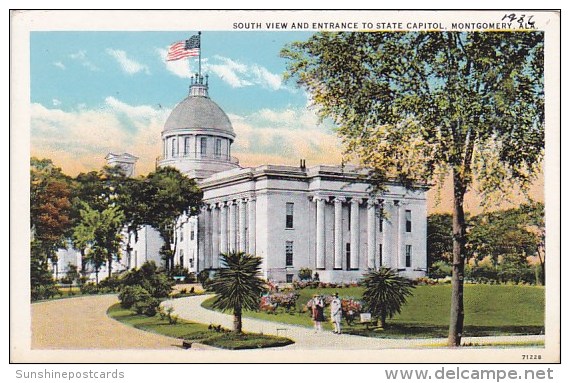 South View And Entrance To State Capitol Montgomery Alabama - Montgomery