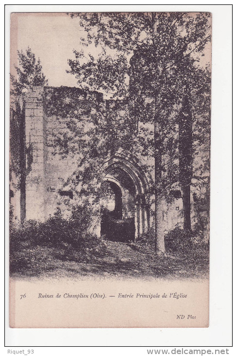 76 - Ruines De Champlieu - Entrée Principal De L'Eglise - Sonstige & Ohne Zuordnung