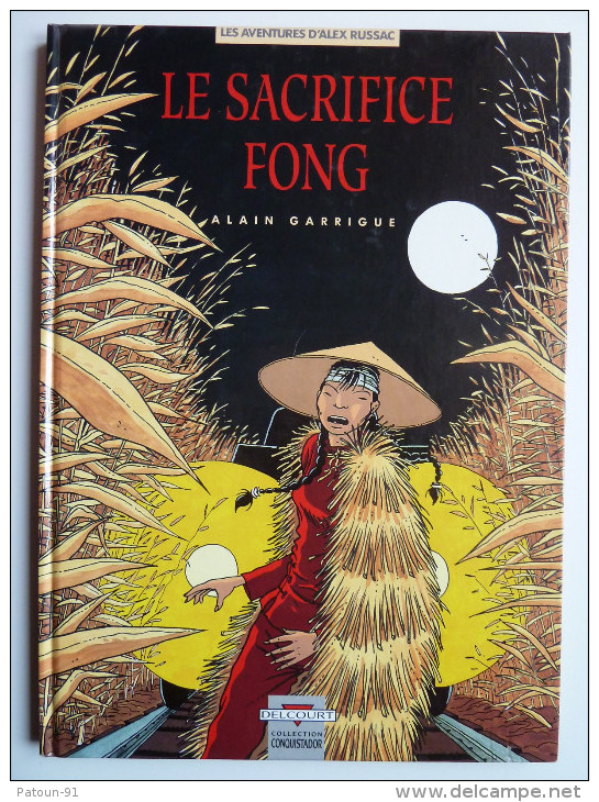 Les Aventures D´Alex Russac,Le Sacrifice Fong En EO 1994 En BE++ - Autres & Non Classés