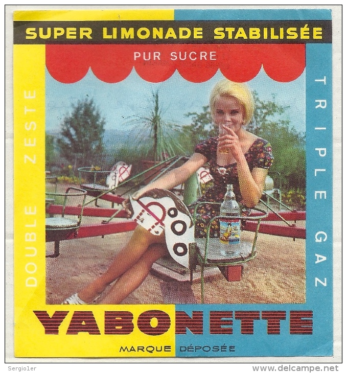 Ancienne étiquette Super Limonade  Stabilisée Yabonette  Pur Sucre Double Zeste Triple Gaz - Otros & Sin Clasificación