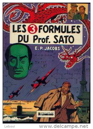 Les 3 Formules Du Professeur Sato - 1e Partie » Lombard (réédition 1982) - Blake Et Mortimer