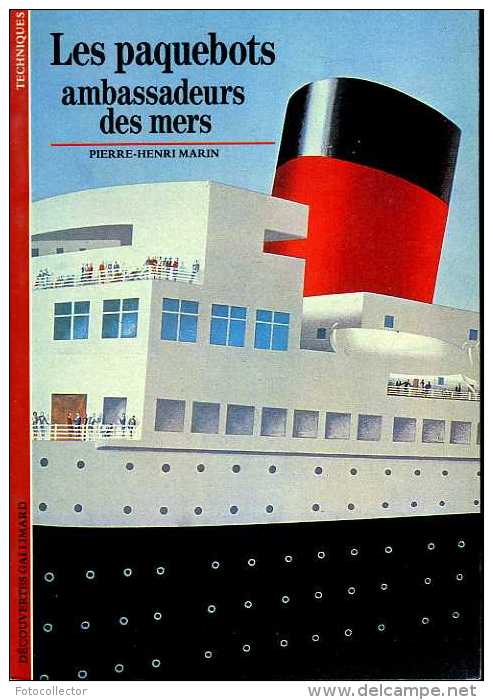 Les Paquebots : Ambassadeurs Des Mers Par Marin (ISBN 2070530957 EAN 9782070530953) - Barche