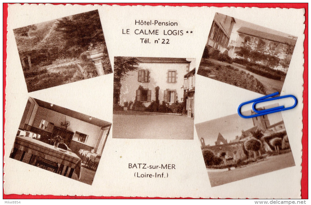 CPA  BATZ-sur-MER (Loire Inférieure)  Hôtel-pension LE CALME LOGIS **    +++++++++++++++ - Batz-sur-Mer (Bourg De B.)