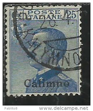 COLONIE ITALIANE EGEO CALINO CALIMNO 1912 SOPRASTAMPATO D´ITALIA ITALY OVERPRINTED CENT 25 CENTESIMI USATO USED OBLITERE - Egée (Calino)