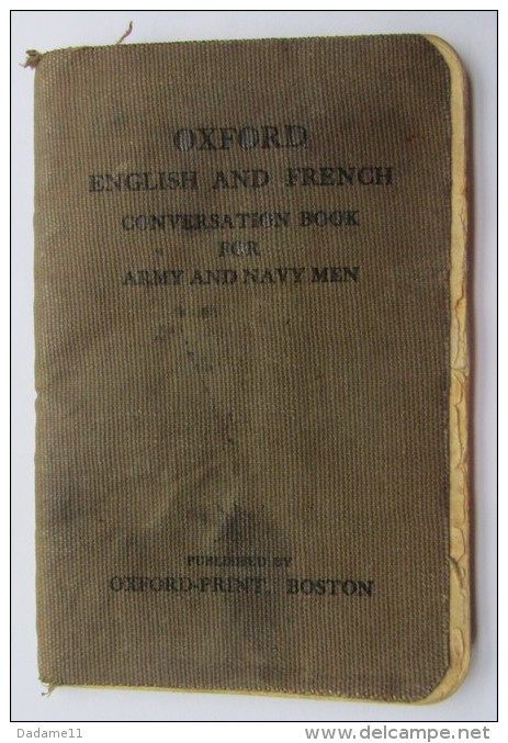 Livre Pour Communiquer En Anglais Et Et En Français    Boston 1944  USNRF  Army And Navy Men - Documents