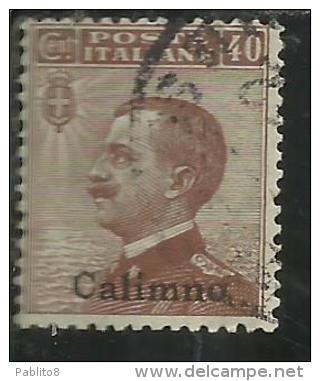 COLONIE ITALIANE EGEO CALINO CALIMNO 1912 SOPRASTAMPATO D´ITALIA ITALY OVERPRINTED CENT 40 CENTESIMI USATO USED OBLITERE - Egée (Calino)