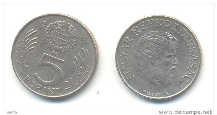 UNGHERIA  5 FORINT  ANNO 1984 - Hongrie