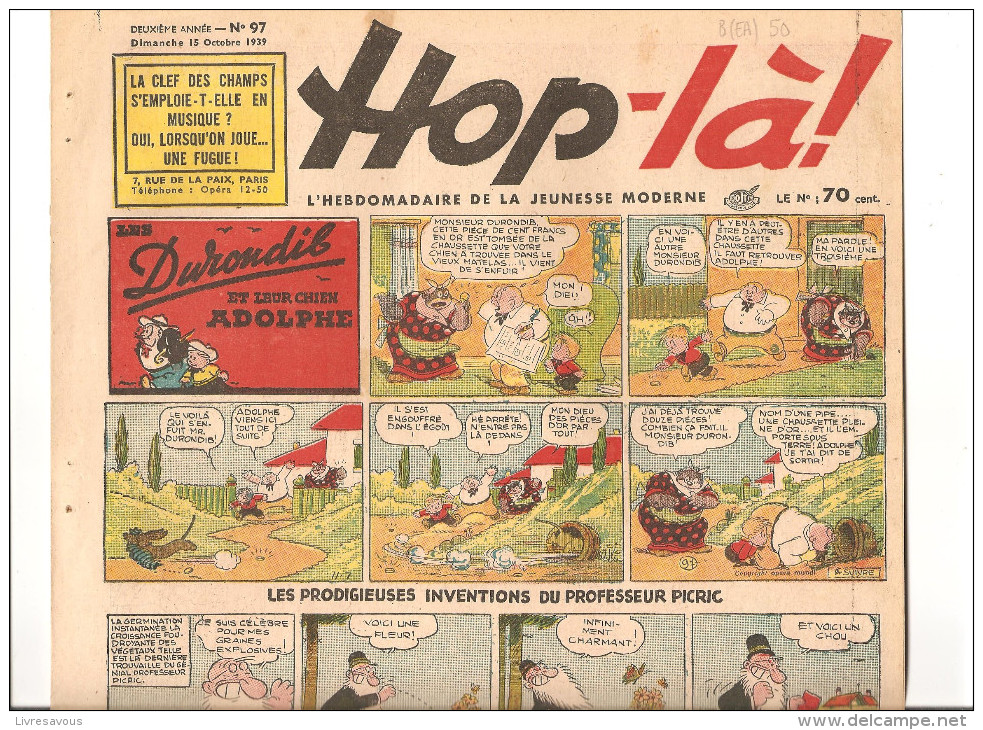 Hop-là! N°97 Du 15 Octobre 1939 L´hebdomadaire De La Jeunesse. Les Durondib Et Leur Chien Adolphe - Autographs