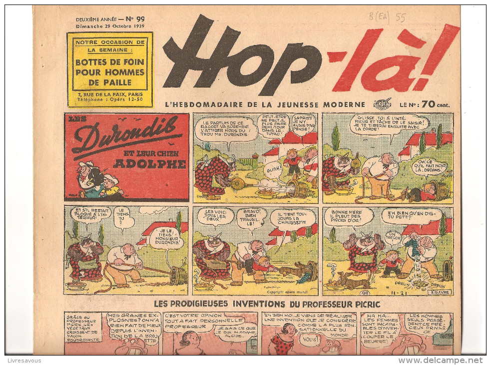 Hop-là! N°99 Du 29 Octobre 1939 L´hebdomadaire De La Jeunesse. Les Durondib Et Leur Chien Adolphe - Dédicaces