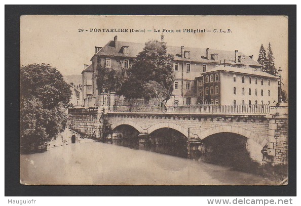 DF / 25 DOUBS / PONTARLIER / LE PONT ET L'HÔPITAL / CIRCULÉE EN 1915 - Pontarlier